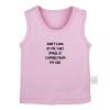 Ain't No Daddy Like The One I Got & Don't Look at Me That Smell is Coming from My Dad Funny T-Shirt Infant Baby Graphic Tee view 3