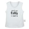 Ain't No Daddy Like The One I Got & Don't Look at Me That Smell is Coming from My Dad Funny T-Shirt Infant Baby Graphic Tee view 2