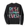 Best Stepmom Ever Shirt Women Mothers Day Sweatshirt view 1