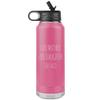 Cute But Rude Funny Like Mother Like Daughter Insulated Water Bottle Tumbler 32oz BPA Free view 1