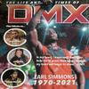 Magazine The Life and Times of DMX view 1