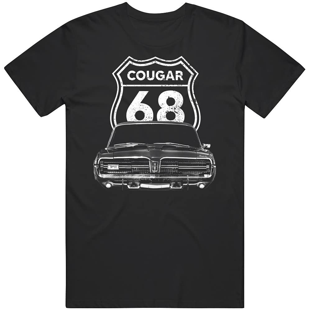 1968 Mercury Cougar Front Grill View with Model Year Sign T Shirt L Black