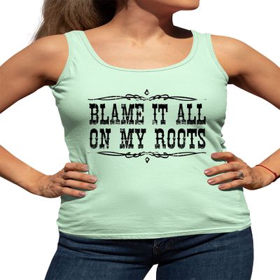 Go All Out Small Mint Womens Blame It All On My Roots Country Racerback Tank Top T-Shirt