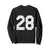 #28 Jersey Uniform Varsity Sports Number, 28th Birthday Sweatshirt view 1