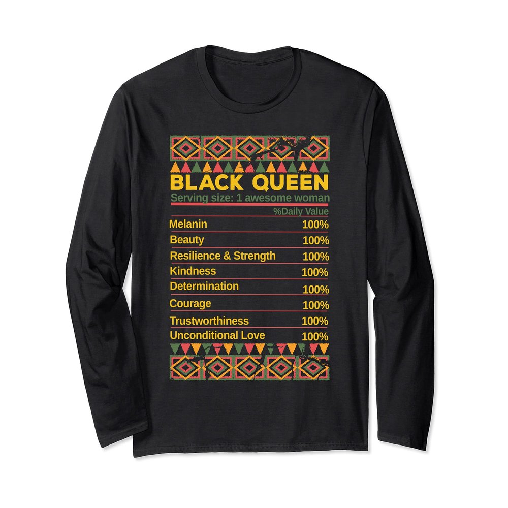 Black Queen Ingredient Table Juneteenth Proud Black Girl Long Sleeve T-Shirt