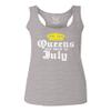0045. It's is My Birthday Gift Queens are Born in July 20th 30th 40th 50th Women's Tank Top Racerback (Light Gray X Small)