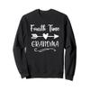 Fourth Time Grandma Gift For Grandmothers Sweatshirt view 1