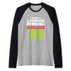 Im only a morning person on December 25 funny xmas design Raglan Baseball Tee view 1