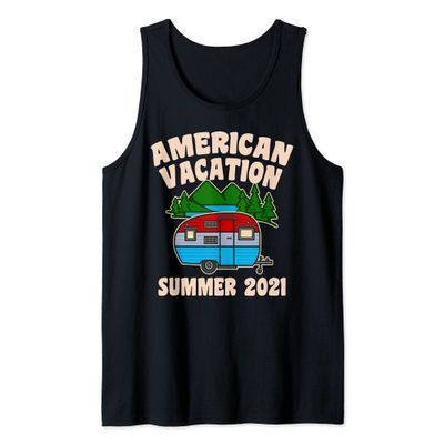 Summer 2021 American Vacation Tent Trailer Campfire Forest Tank Top