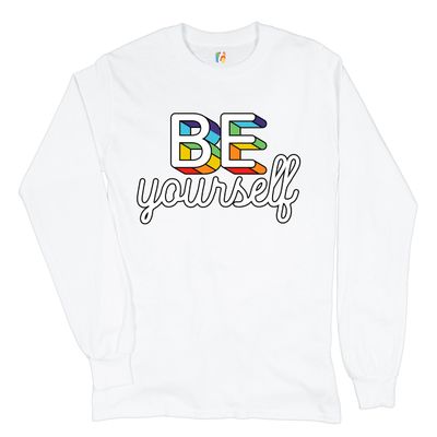 Be Yourself Long Sleeve T-Shirt LGBT Support Gay Pride Rainbow Good Vibes Ally White Small