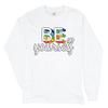 Be Yourself Long Sleeve T-Shirt LGBT Support Gay Pride Rainbow Good Vibes Ally White Small view 1