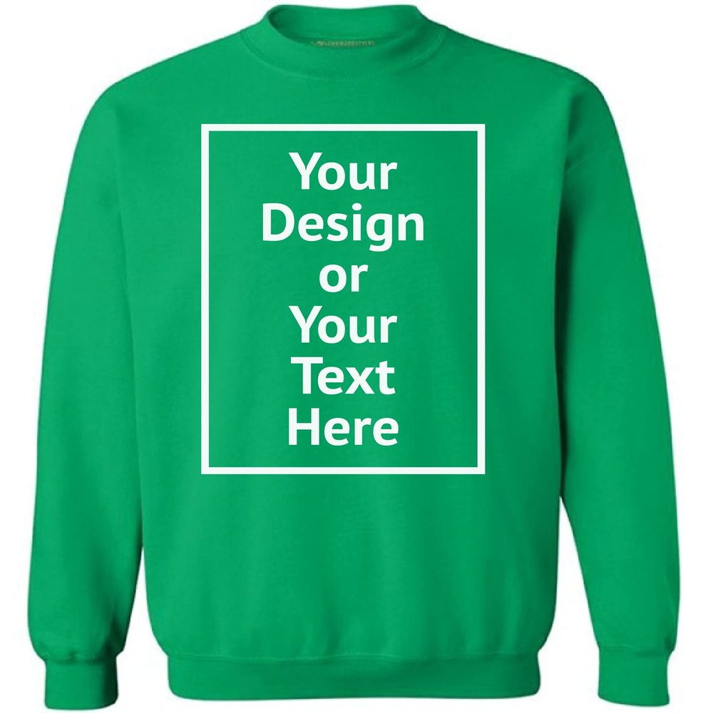 Awkward Styles Personalized Sweatshirt - Men Women DIY Add Your Photo Image Your Own Custom Text Green 5XL