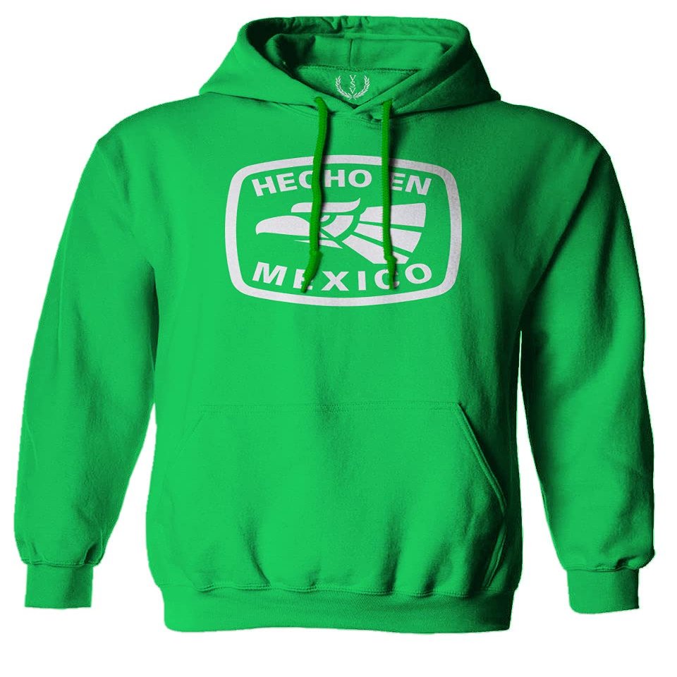 0114. Hecho en Mexico Logo 5 de Mayo Viva Mexican Republic Mexicano Sweatshirt Pullover Hoodie (Irish, Large)