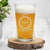 Shift Happens Drive Stick Cars Pint Glass - Drive Stick, Manual Cars, Racing Gift, Tuner Gift, Beer Glass view 3