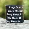 Fifteen (15) Easy Does It Bracelets - Inspirational Wristbands view 2