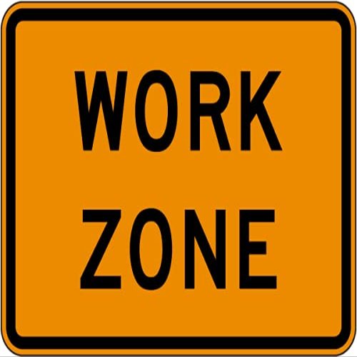 The Sign Studio - 18 x 24  MUTCD- Work Zone Sign - .040 Aluminum