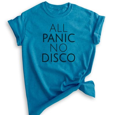 All Panic No Disco Shirt, Unisex Women's Men's Shirt, Anxiety Shirt, Nervous Shirt, Introvert Shirt, Heather Blue, X-Large
