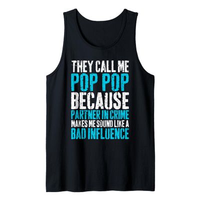 Mens They Call Me Pop Pop Because Partner In Crime Shirt Men Papa Tank Top
