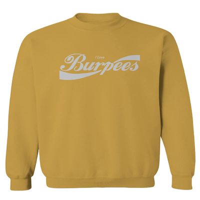 0136. Workout Graphic I Love Burpees Gym Lift Fitness Men's Crewneck Sweatshirt (Gold Medium)