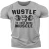 Mens Workout Shirts - Hustle to Gain More Muscle Funny Weightlifting Gym Mens Shirts Tank (XX-Large, 017. Hustle to Gain More Muscle Workout T-Shirt Grey) view 1