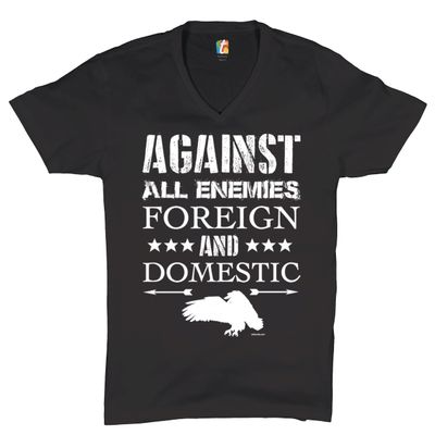 Against All Enemies Foreign and Domestic V-Neck T-Shirt Patriotic Veteran Tee Black Small
