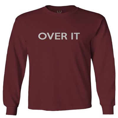0378. Over it Funny Cool Graphic Printed Men's Long Sleeve t Shirt (Maroon Medium)