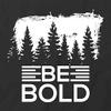 Be Bold T-Shirt | Black, Printed Tees, Graphic Tshirts view 2