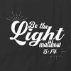 Be The Light T-Shirt | Black, Printed Tees, Graphic Tshirts view 2