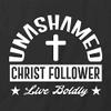 Unashamed Christ Follower T-Shirt | Black, Printed Tees, Graphic Tshirts view 2