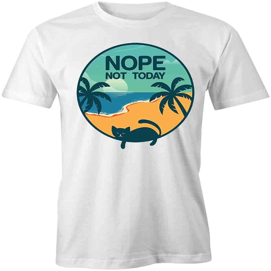 Nope Not Today Cat T-Shirt | White, Printed Tees, Graphic Tshirts