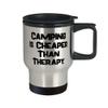 Camping is Cheaper Than Therapy. Travel Mug, Camping Insulated Travel Mug, Brilliant s For Camping view 2