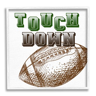 Stupell Industries Touch Down Football Sports Ball Green Varsity Typography