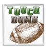 Stupell Industries Touch Down Football Sports Ball Green Varsity Typography view 1
