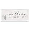 Stupell Industries Southern As All Get Out Slang Mississippi State view 1
