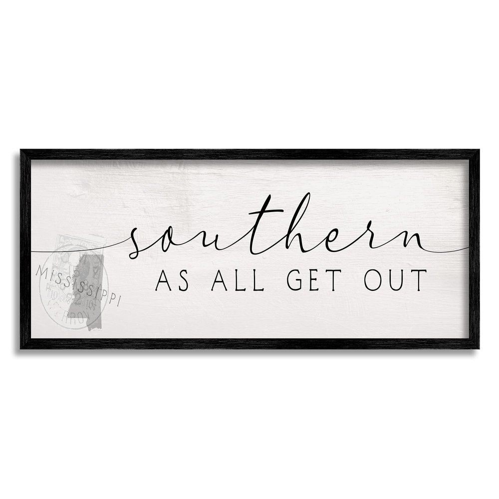 Stupell Industries Southern As All Get Out Slang Mississippi State