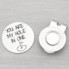 Golf Gifts for Men Golf Ball Marker with Hat Clip You Are My Hole In One view 2