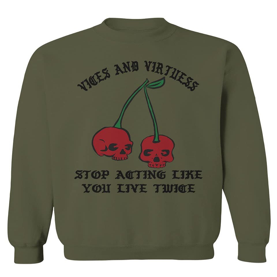 0398. Cool Motivational Quotes Graphic Skull Death Tattoo Art Cherry Good Society Men's Crewneck Sweatshirt (Olive, Small)