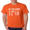 ALLNTRENDS Do I Want A Beer Tshirt Funny St Patricks Day Shirt Humor Men's T Shirt (L, Orange) view 1