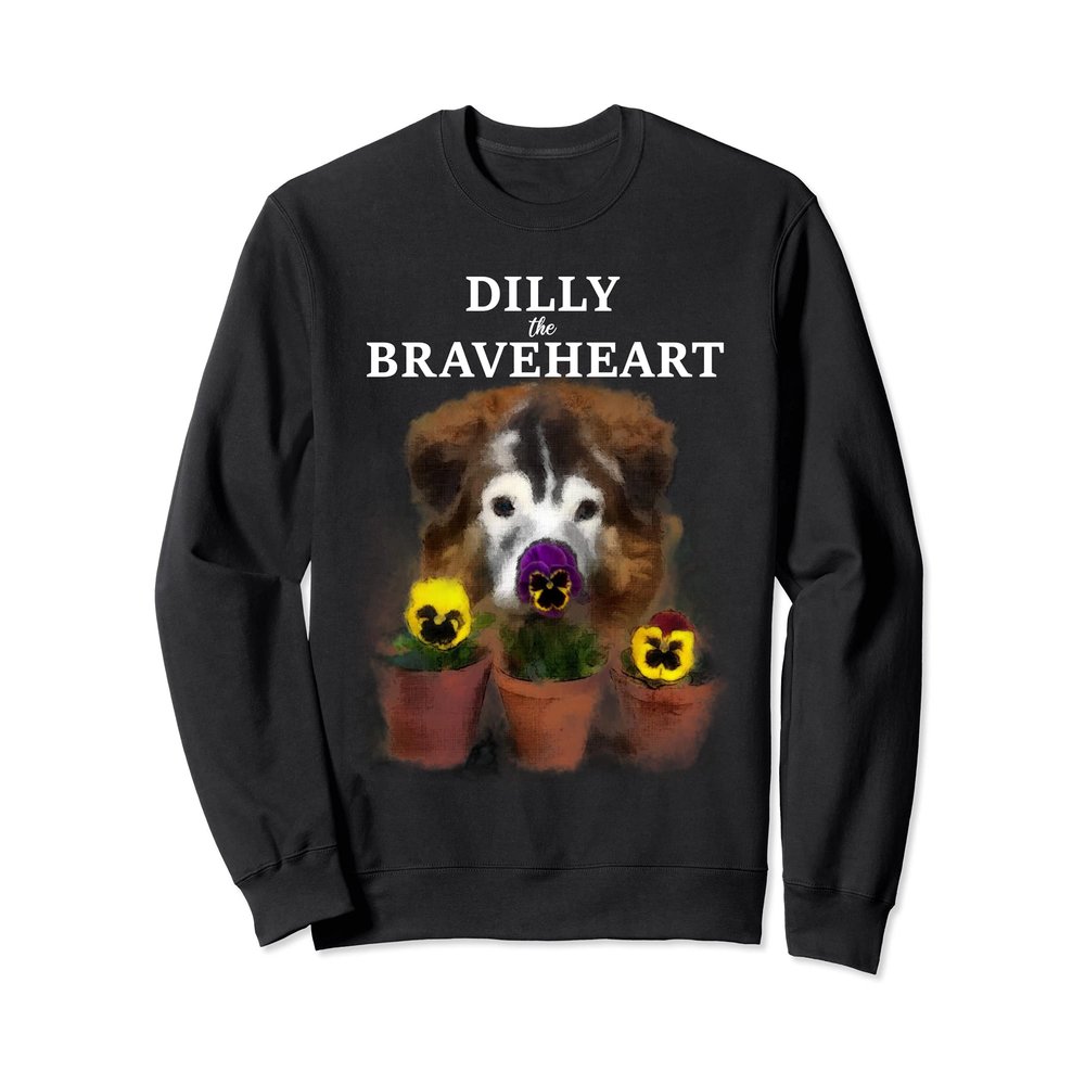 Dilly the Braveheart Blind Rescue Dog Friend of the Fur Sweatshirt