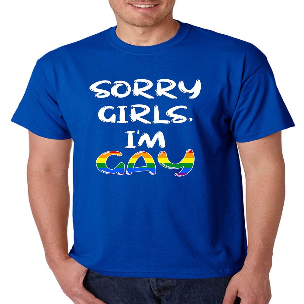 ALLNTRENDS Sorry Girls I'm Gay Shirt Pride t-Shirt LGBT Support Men's T Shirt (XL, Royal Blue)