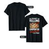 I'm Not Yelling I'm A Carpenter That's How We Talk T-Shirt view 3