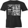 I Have A Dream MLK Jr T-Shirt | Black, Printed Tees, Graphic Tshirts view 1