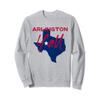 Arlington Texas Y'all TX Pride State Map Cute Sweatshirt view 1