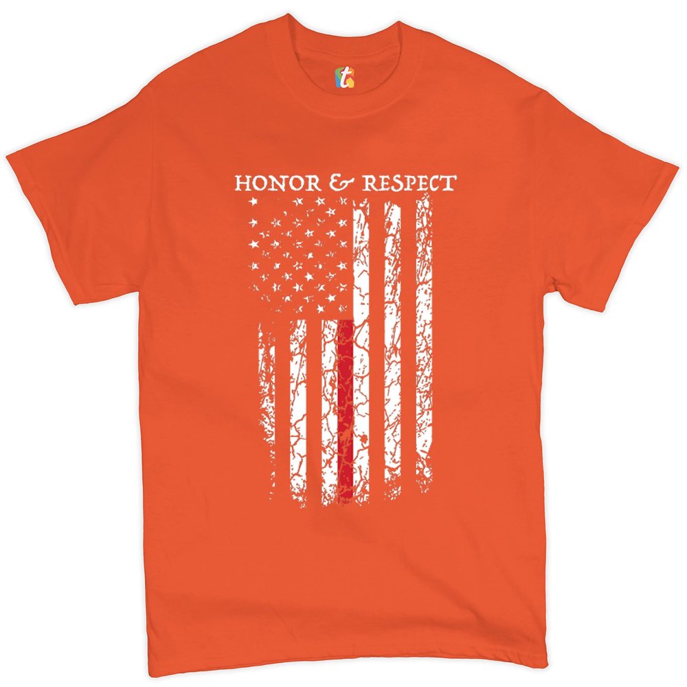 Honor & Respect Thin Red Line T-Shirt Firefighter American Flag Men's Tee Orange Small