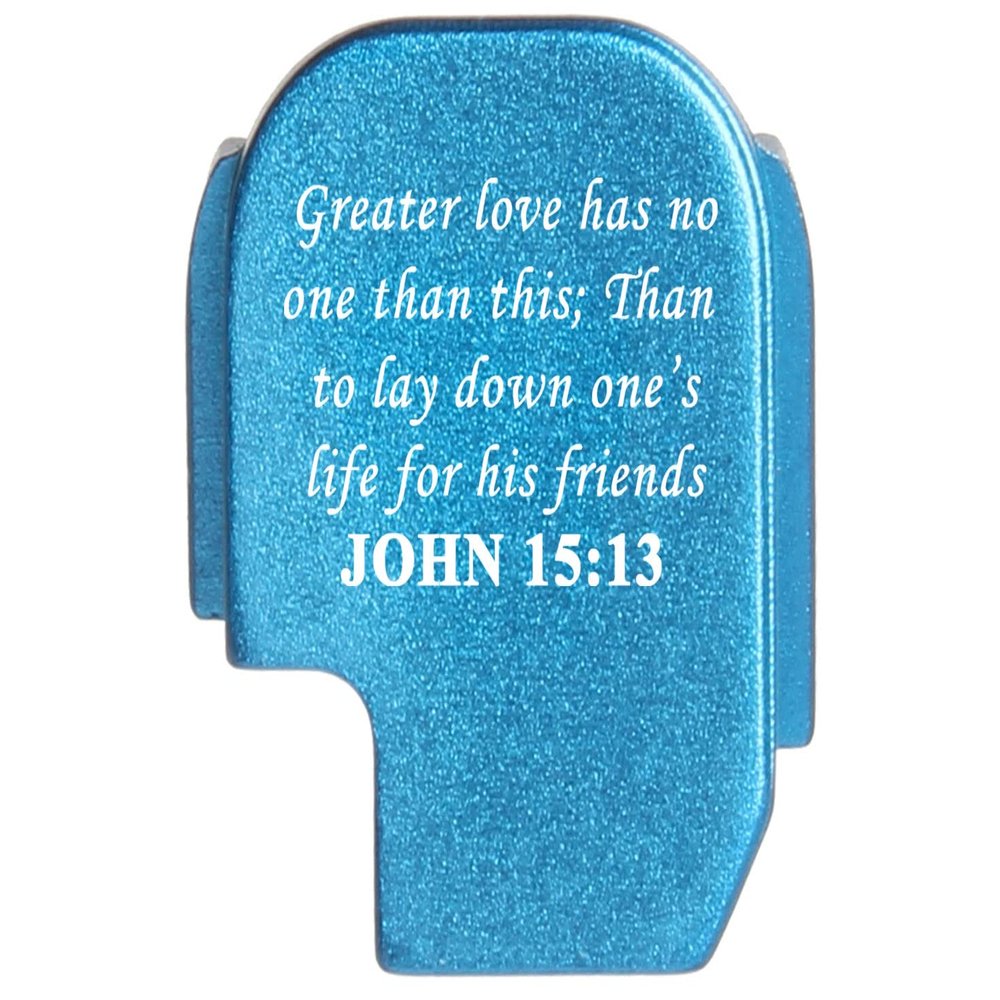NDZ Performance Rear Slide Cover Plate for Sig P365 P365X P365 XL P365 X Macro P365 Fuse 9mm .380 Laser Engraved Aluminum in Blue - Bible John 15:13