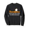 board game quote Board gamer Board games Sweatshirt view 1