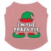 I'm The Crazy Elf - Dog Shirt (Mauve, X-Small) view 1