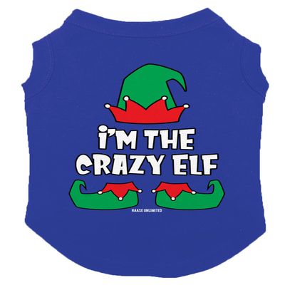 I'm The Crazy Elf - Dog Shirt (Royal Blue, X-Small)