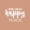 Vinyl Wall Art Decal - Books are My Happy Place - 17" x 25" - Modern Fun Positive Classroom Quote Sticker for Living Room Playroom School Library Educational Decor (White) view 4