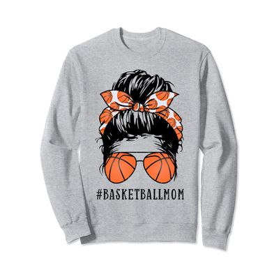 Basketball Mom Messy Bun Proud Mama Basketball Sunshades Sweatshirt